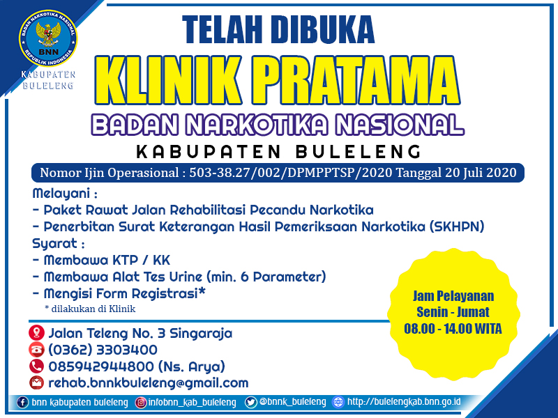 TELAH DIBUKA!! KLINIK PRATAMA BADAN NARKOTIKA NASIONAL KABUPATEN BULELENG KLINIK PRATAMA BNNK BULELENG