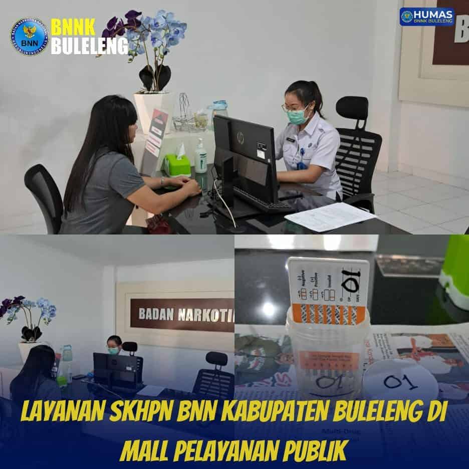 Layanan SKHPN BNN Kabupaten Buleleng di Mall Pelayanan Publik Layanan SKHPN BNN Kabupaten Buleleng di Mall Pelayanan Publik