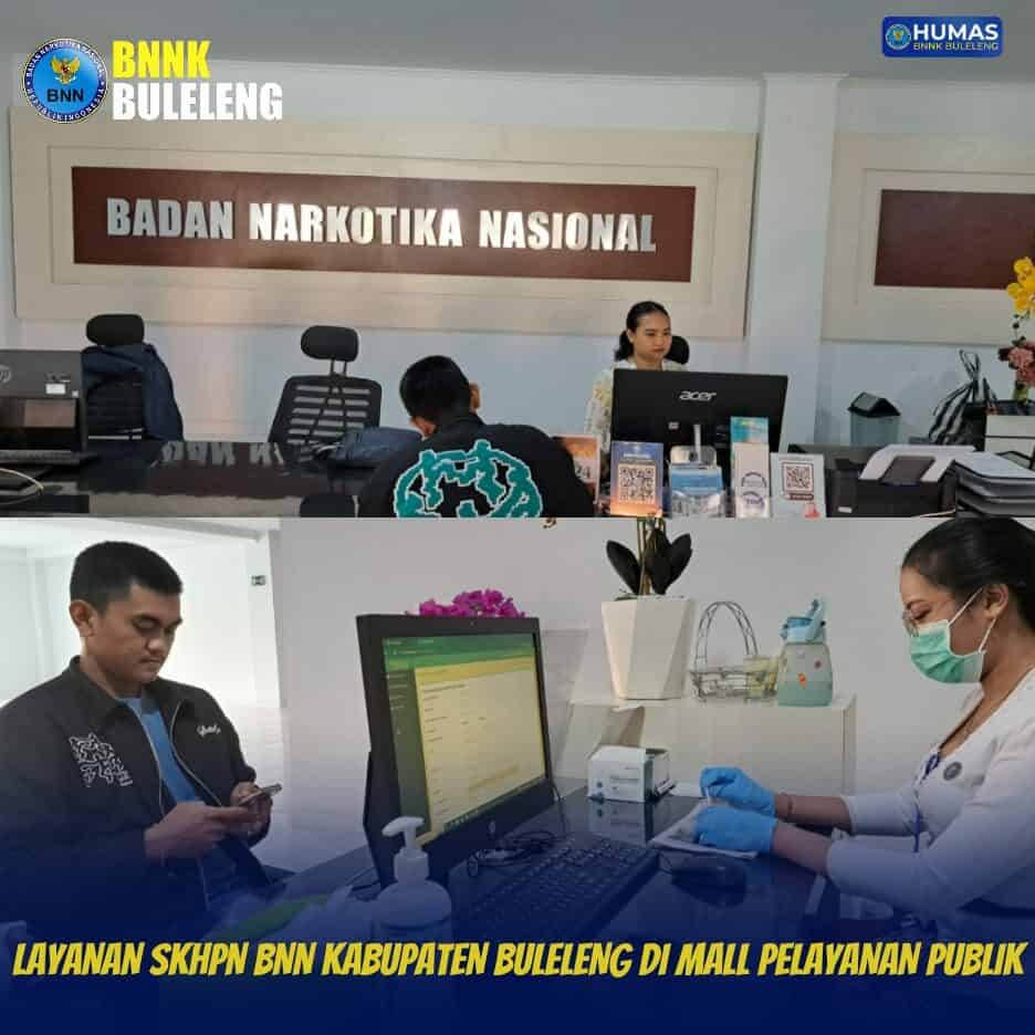 Layanan SKHPN BNN Kabupaten Buleleng di Mall Pelayanan Publik Layanan SKHPN BNN Kabupaten Buleleng di Mall Pelayanan Publik