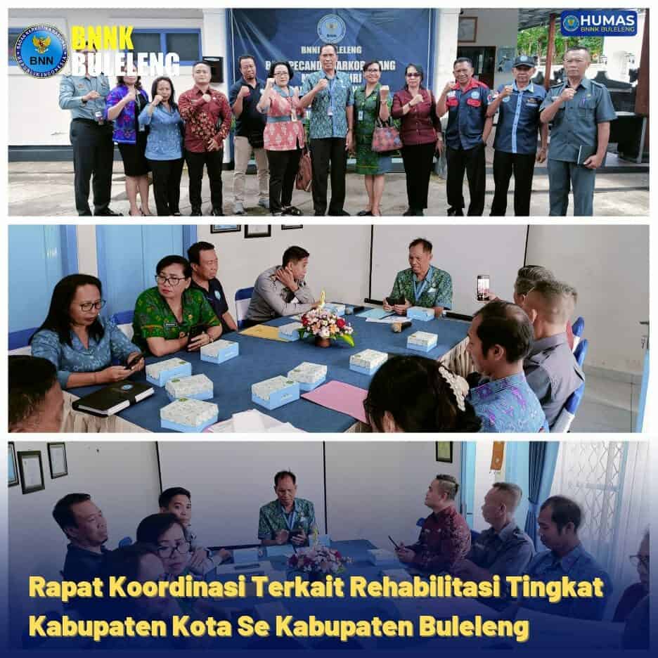 Rapat Koordinasi Terkait Rehabilitasi Tingkat Kabupaten/Kota di Kabupaten Buleleng