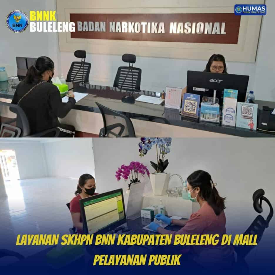 Layanan SKHPN BNN Kabupaten Buleleng di Mall Pelayanan Publik Layanan SKHPN BNN Kabupaten Buleleng di Mall Pelayanan Publik