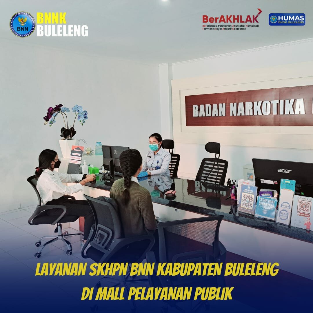 Layanan SKHPN BNN Kabupaten Buleleng di Mall Pelayanan Publik Layanan SKHPN BNN Kabupaten Buleleng di Mall Pelayanan Publik